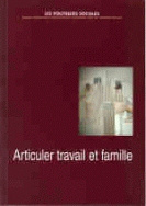 Articuler travail et famille