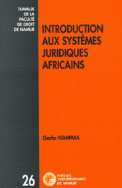 Introduction aux systèmes juridiques africains