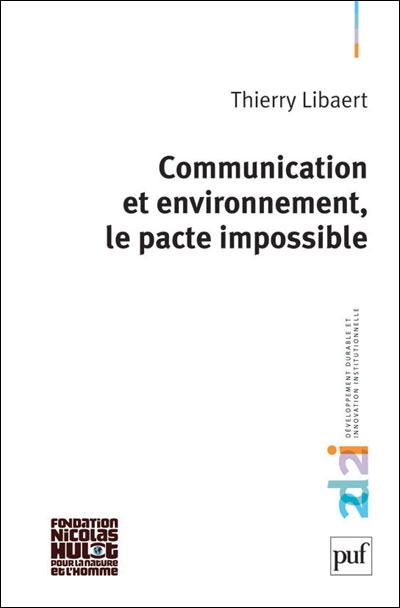 Communication et environnement, le pacte impossible