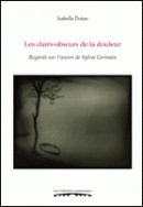 Les clairs-obscurs de la douleur