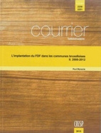 L'implantation du FDF dans les communes bruxelloises – II. 2000-2012