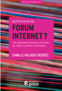 Qu'est-ce qu'un forum internet ?