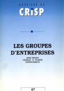 Dossier du crisp n°47: Les groupes d'entreprises