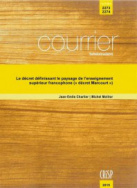 Le décret définissant le paysage de l'enseignement supérieur francophone (« décret Marcourt »)
