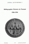 Bibliographie d’histoire de Tournai des années 1986 à 1996