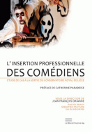 L'insertion professionnelle des comédiens