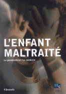 L'enfant maltraité