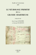 Le nécrologe primitif de la Grande Chartreuse 309
