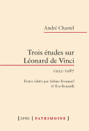Trois études sur Léonard de Vinci