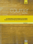 Les négociations communautaires et la formation du gouvernement Di Rupo (juin 2010 - décembre 2011