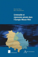 Criminalité et répression pénale dans l'Euregio Meuse-Rhin