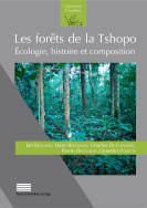 Les forêts de la Tshopo : écologie, histoire et composition