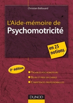 Aide-mémoire de psychomotricité