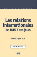 Les relations internationales de 1815 à nos jours