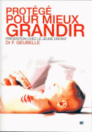 Protégé pour mieux grandir