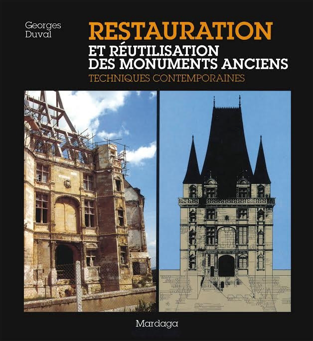 Restauration et réutilisation des monuments anciens