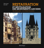 Restauration et réutilisation des monuments anciens