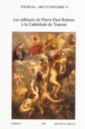 Les tableaux de Pierre Paul Rubens à la cathédrale de Tournai
