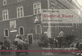 Sur les pas de Tempo di Roma d'Alexis Curvers