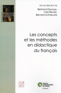 Les Concepts et les méthodes en didactique du français