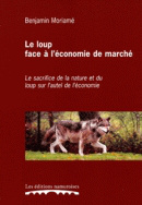 Le loup face à l'économie de marché