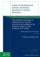 Projets de développement agricole, dynamiques paysannes et sécurité alimentaire