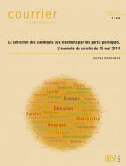 La sélection des candidats aux élections par les partis politiques. L'exemple du scrutin du 25 mai 2014