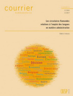 Les circulaires flamandes relatives à l'emploi des langues en matière administrative
