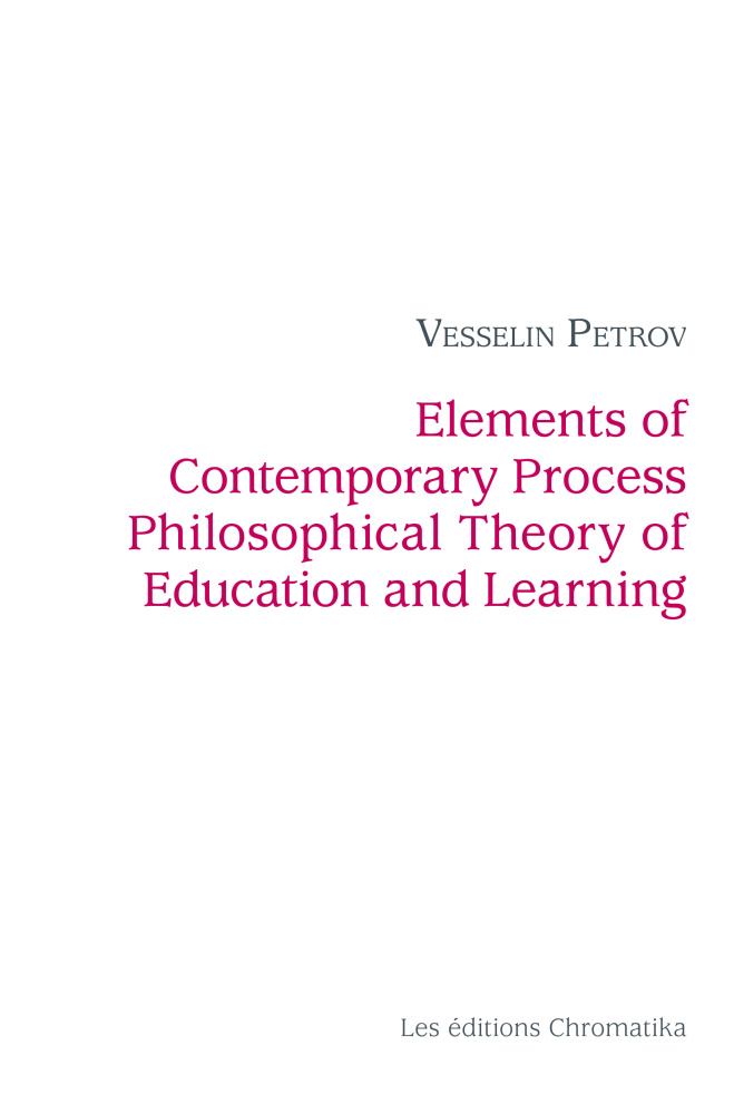 Elements of Contemporary Process Philosophical Theory of Education and Learning