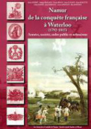 Namur de la conquête française à Waterloo (1792-1815)
