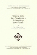 Genèse et portée du Plan décennal du Congo belge (1949-1959)