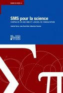SMS pour la science (licence : de 2 à 10 utilisateurs, manuel+CD-Rom)