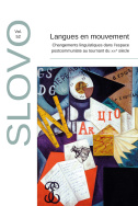 Slovo n°52, Langues en mouvement