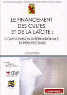 Le financement des cultes et de la laïcité : comparaison internationale et perspectives