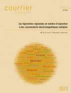 Les législations régionales en matière d'exposition à des rayonnements électromagnétiques multiples