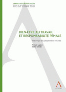 Bien-être au travail et responsabilité pénale