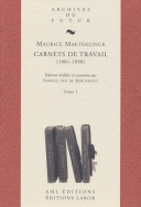 Maurice Maeterlinck (2 volumes)