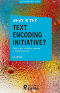What is the Text Encoding Initiative?