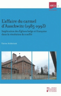L' Affaire du carmel d'Auschwitz (1985-1993)