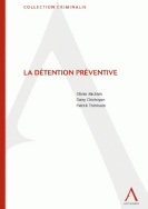 La détention préventive