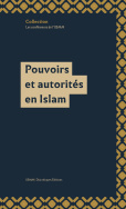 Pouvoirs et autorités en Islam