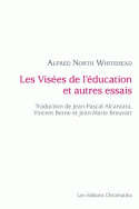 Alfred North Whitehead, Les Visées de l'éducation et autres essais