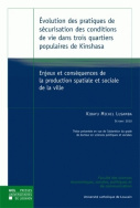 Évolution des pratiques de sécurisation des conditions de vie dans trois quartiers populaires de Kinshasa