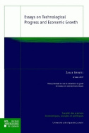 Essays on Technological Progress and Economic Growth