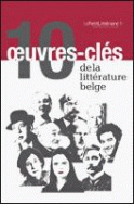 10 oeuvres clés de la littérature belge