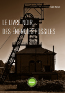 Le livre noir des énergies fossiles