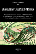 Tradition et transformation. Les Chartreux dans l'Europe médiévale et moderne 316