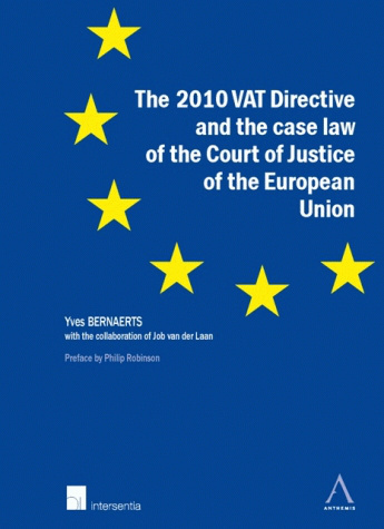 The 2010 VAT Directive and the case law of the Court of Justice of the European Union